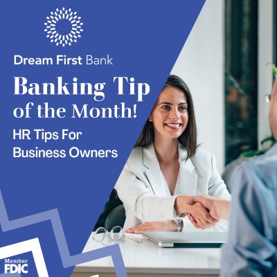 Banking Tip of the Month: HR Tips for Business...